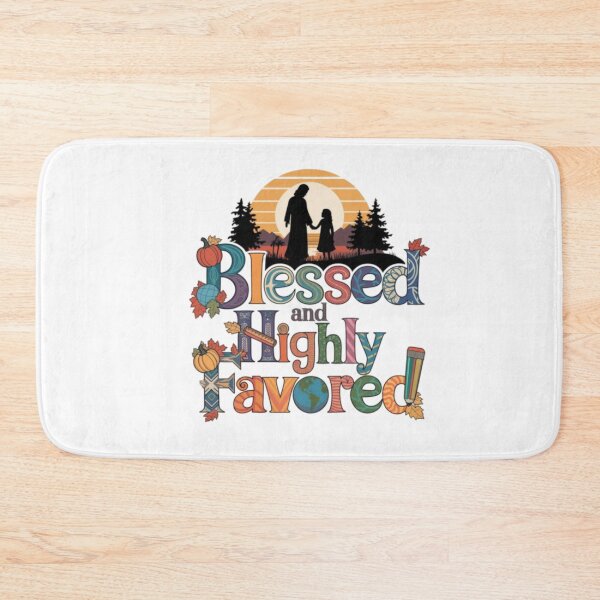 Item preview, HIGHLY FAVORED SCRIPTURE. Blessed and highly favored  designed and sold by Obinne.