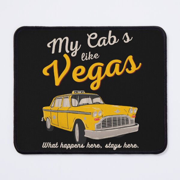 Item preview, My Cab`s  Like Vegas. Retro Cab Driver Humor designed and sold by Anniko Art Studio.