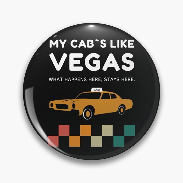 Item preview, My Cab`s Like Vegas. What Happens Here, Stays Here. Vegas Cab Humor Retro Taxi Driver designed and sold by Anniko Art Studio.