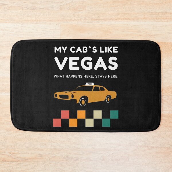 Item preview, My Cab`s Like Vegas. What Happens Here, Stays Here. Vegas Cab Humor Retro Taxi Driver designed and sold by Anniko Art Studio.