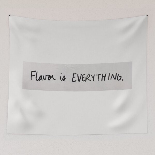 Item preview, Flavor is everything   designed and sold by PopCultureArtShop.
