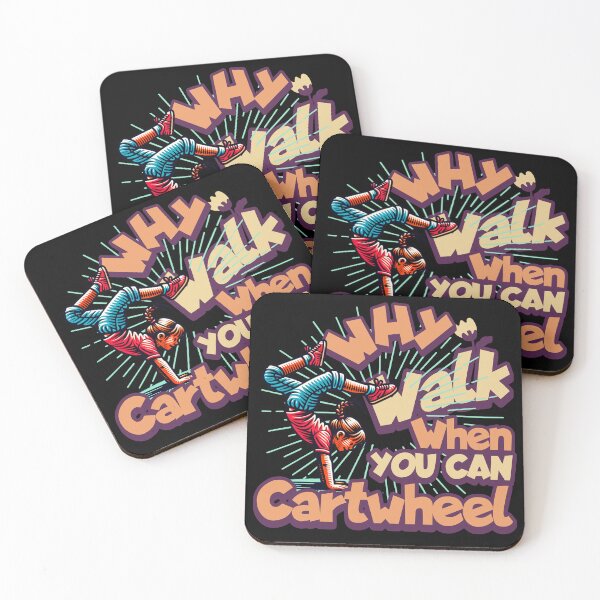 Item preview, Girls Why Walk When You Can Cartwheel Cartwheeling designed and sold by nicksuefonze.