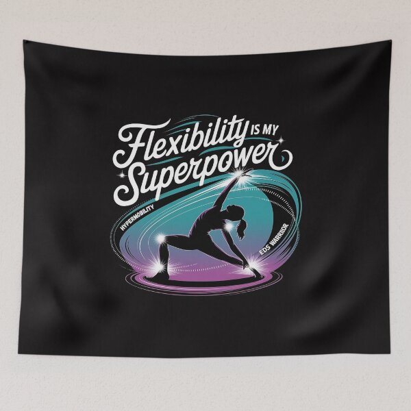 Item preview, Hypermobility is My Superpower – EDS Warrior Design designed and sold by Zyziowsky.