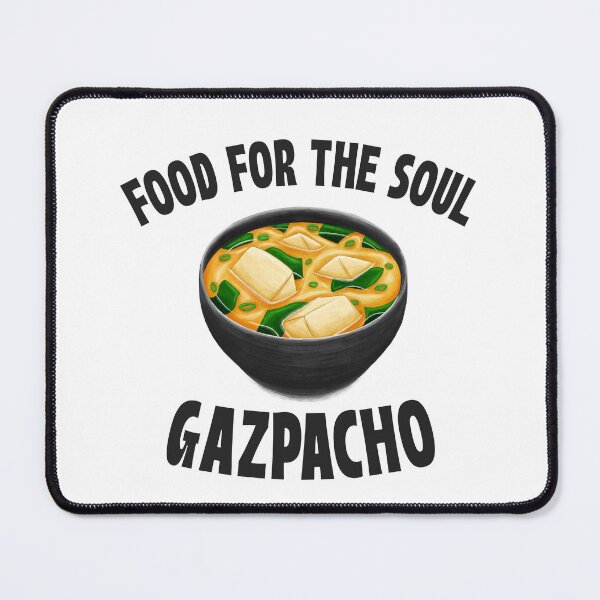 Item preview, Gazpacho Food for the soul designed and sold by 87-Aesthetics.