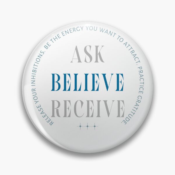 Item preview, ASK. BELIEVE. RECIEVE.  designed and sold by SqwatchThis.