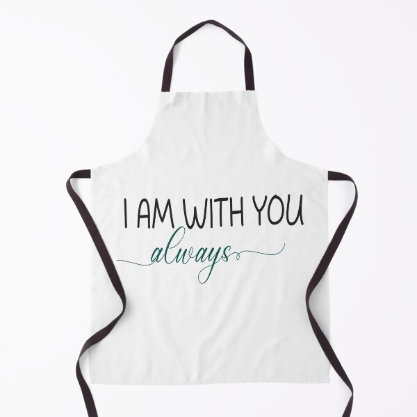 Item preview, i am with you always designed and sold by designing01Ar3.