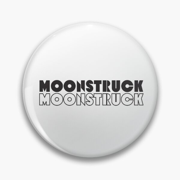 Item preview, Moonstruck Reverse Black Text designed and sold by MintMochaMatcha.