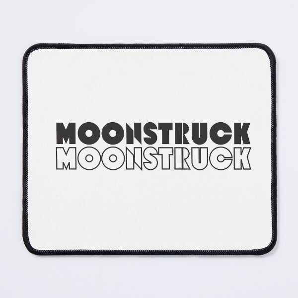 Item preview, Moonstruck Reverse Black Text designed and sold by MintMochaMatcha.