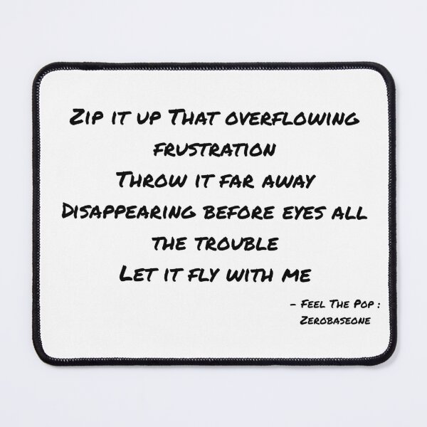 Item preview, Feel The Pop By Zerobaseone Lyrics designed and sold by ArtRaftPro.