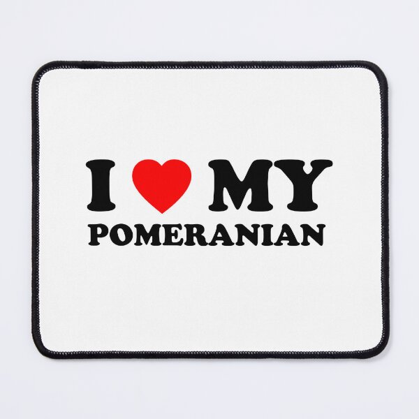 Item preview, I Love My Pomeranian Heart Dog Gift designed and sold by Guarddogdrive.