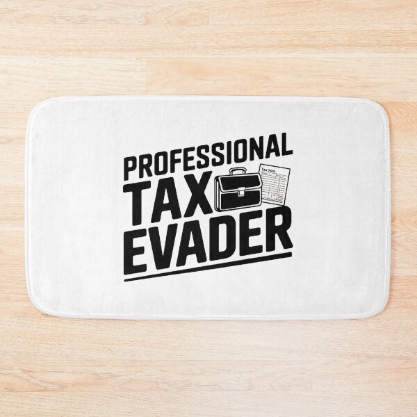 Item preview, Professional Tax Evader designed and sold by Situstshirts.