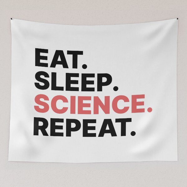 Item preview, Eat. Sleep. Science. Repeat. | Science Lover designed and sold by ThingsOnTees.