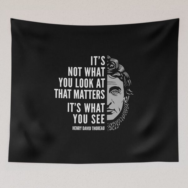 Item preview, Henry David Thoreau Quote: What You See designed and sold by Elvin Dantes.