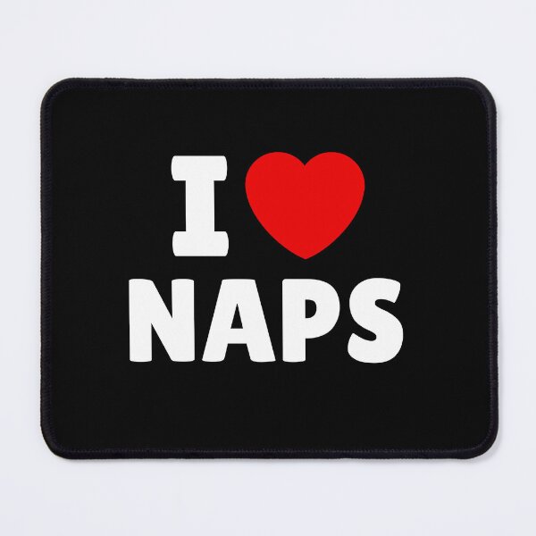 Item preview, I Love Naps designed and sold by Itsheartshop.