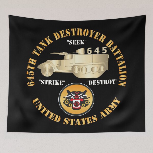 Item preview, 645th Tank Destroyer Battalion w TD - SSI - US Army X 300 designed and sold by Military Insignia Products.