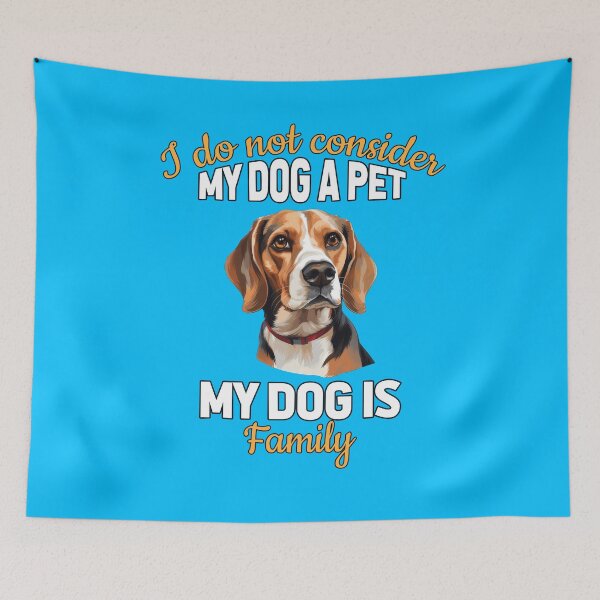 Item preview, Beagle Owner I Do Not Consider My Dog A Pet My Dog Is Family designed and sold by fantasticdesign.
