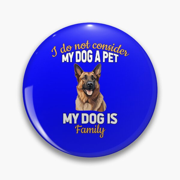 Item preview, German Shepherd I Do Not Consider My Dog A Pet My Dog Is Family designed and sold by fantasticdesign.