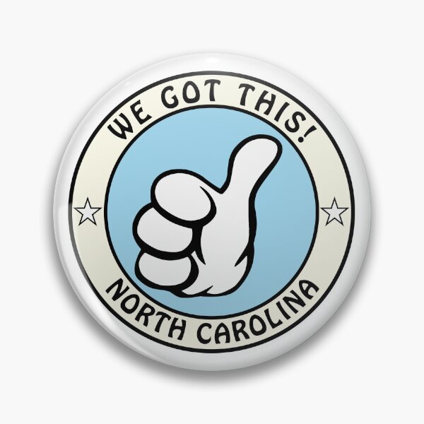 Item preview, We Got This!  North Carolina designed and sold by defimo.