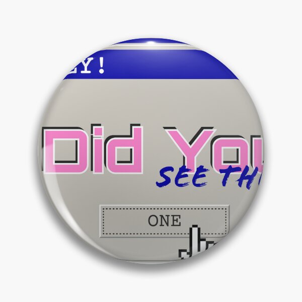 Item preview, HEYDIDYOUSEETHISONE designed and sold by HDYSTMerch.