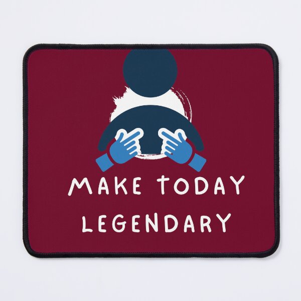 Item preview, Make Today Legendary - Motivational T-shirt designed and sold by fashionsicon.