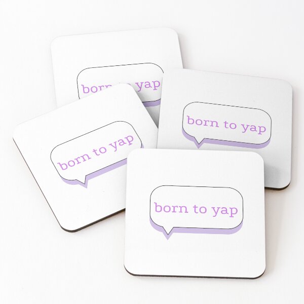 Item preview, Born to yap designed and sold by GirlyPop02.