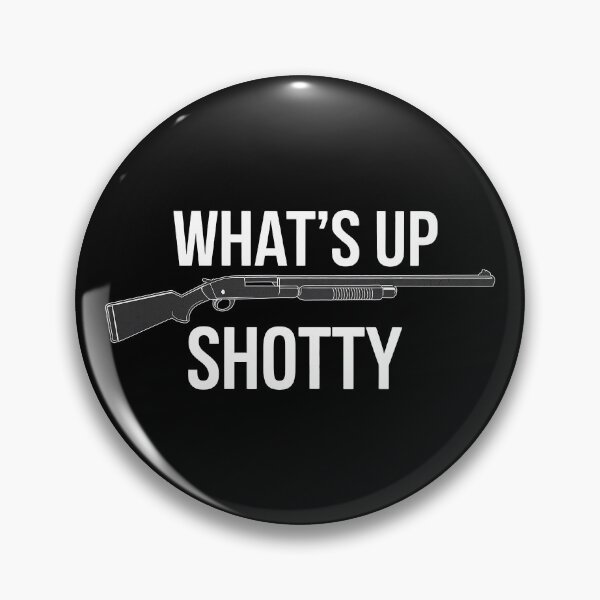 Item preview, What's up Shotty? designed and sold by tachyon273.