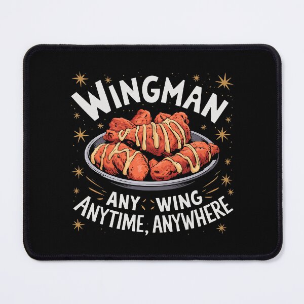 Item preview, WINGMAN Chiken ,Any Wing , Anytime,Anywhere designed and sold by Hotshots Design.
