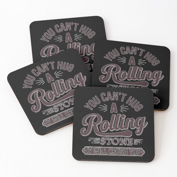 Item preview, You can't hug a rolling stone designed and sold by tachyon273.