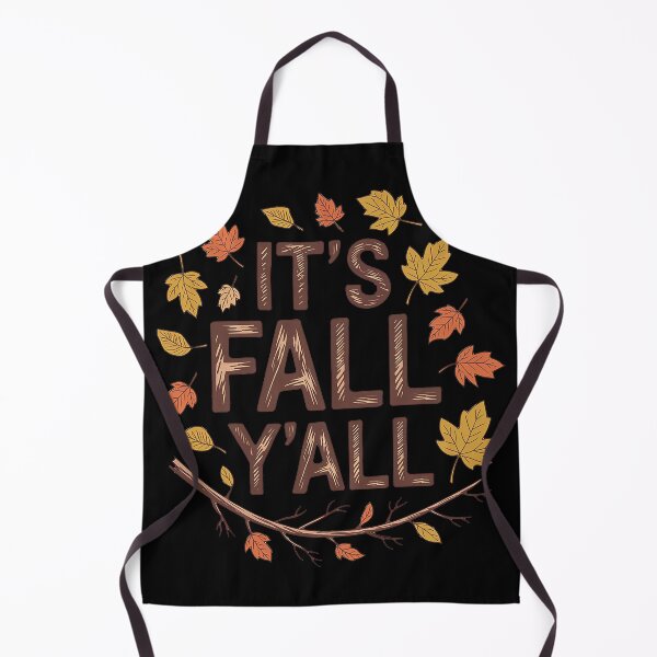 Item preview, It's Fall Y'all designed and sold by tachyon273.