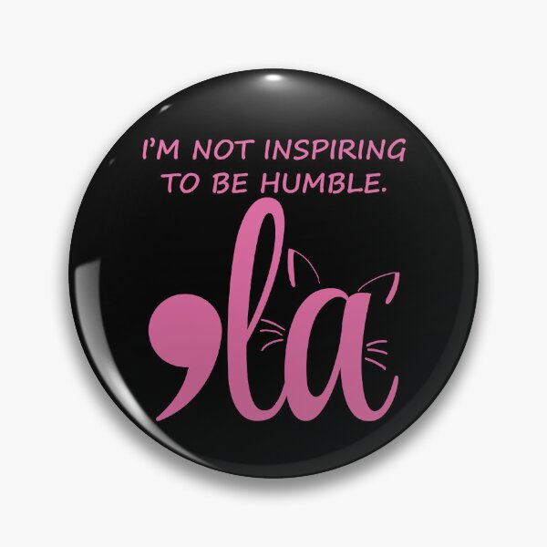 Item preview, I'm Not Inspiring To Be Humble Comma La ,la Harris 2024 Vote designed and sold by wtfbba.