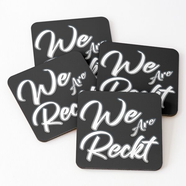 Item preview, We Are Reckt designed and sold by Shawnsonartshop.
