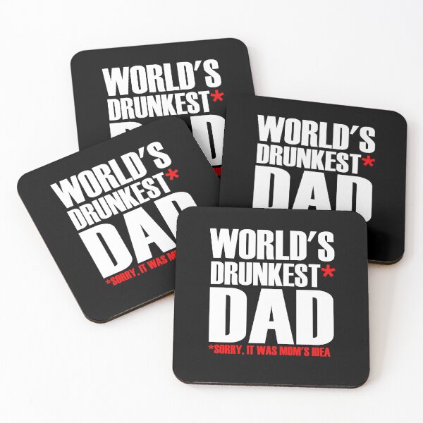 Item preview, World Drunkest Dad Sorry It Was Moms Idea Fathers Day Gift designed and sold by PNGShop.