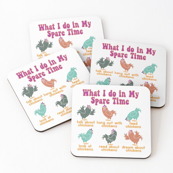Item preview, What I Do In My Spare Time Chickens designed and sold by MollyArty.