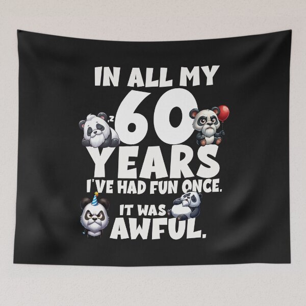Item preview, 60th Birthday I Had Fun Once It Was Awful Cute Panda Bear designed and sold by TeddybearClub.