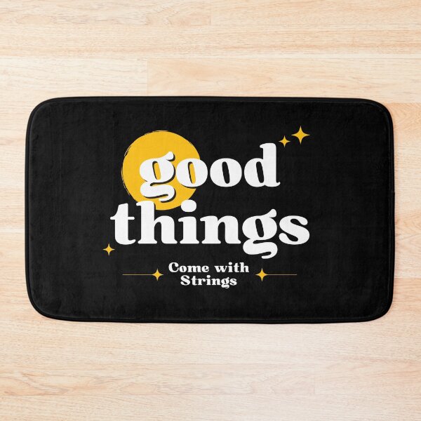 Item preview, Good Things Come with Strings (Dark Background) designed and sold by Propeller Cap, LLC.