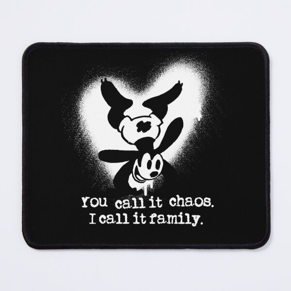 Item preview, You call it chaos. I call it family. [Oswald] * Funny sarcastic  designed and sold by Kraftees.