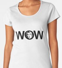 Owen Wilson WOW Women's Premium T-Shirt
