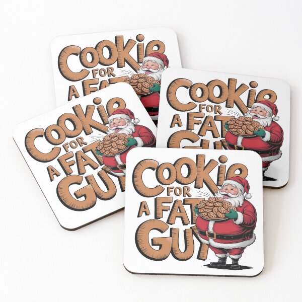 Item preview, Cookie For Fat Guy Santa Claus designed and sold by MonkiFlipp.
