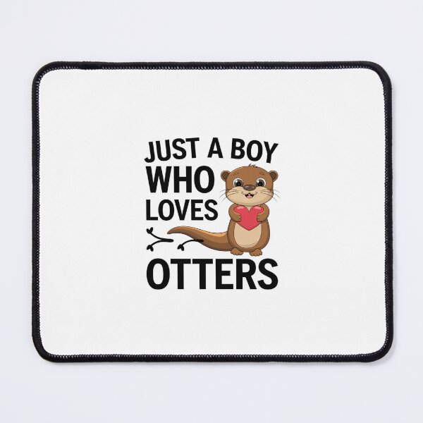 Item preview, Just a boy who loves otters Cute animal funny designed and sold by JustCrafted.