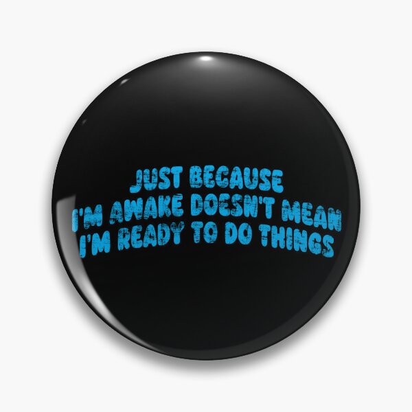 Item preview, Not ready to do things designed and sold by Leo-Stride.