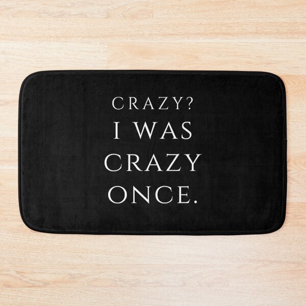 Item preview, Crazy I Was Crazy Once Classic Meme Vine Gifts designed and sold by PientkaArt.