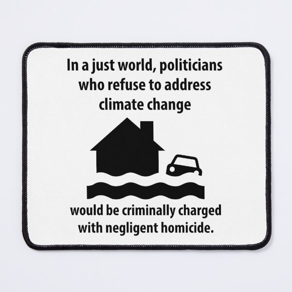 Item preview, Refusing to address climate change is negligent designed and sold by Rachel the Artist .