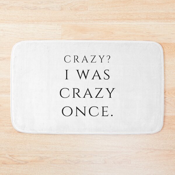 Item preview, Crazy I Was Crazy Once Classic Meme Vine Gifts designed and sold by PientkaArt.