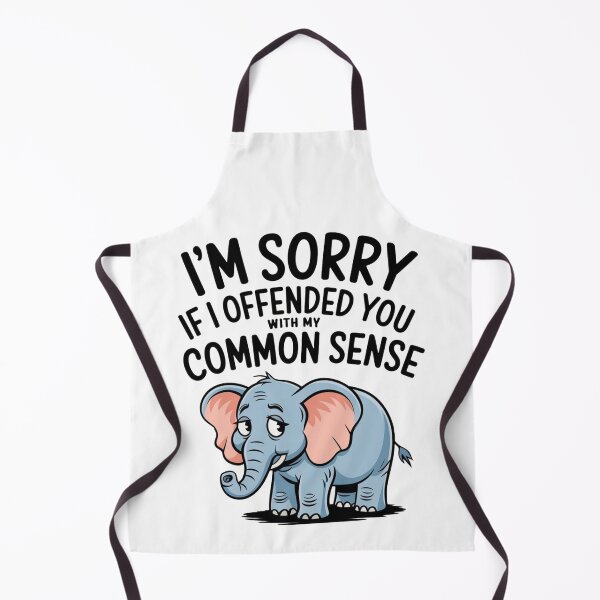 Item preview, Im Sorry If I Offended You With My Common Sense  designed and sold by Krieghorn.