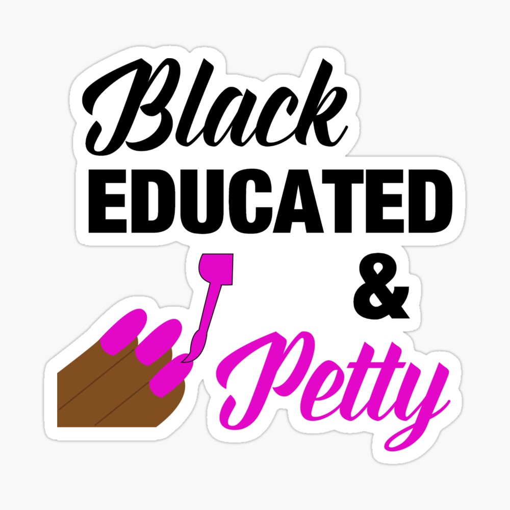 BAE Black Educated Petty Quote Greeting Card