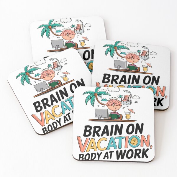 Item preview, Brain on Vacation, Body at Work Graphic Tee designed and sold by StyleSwitch.