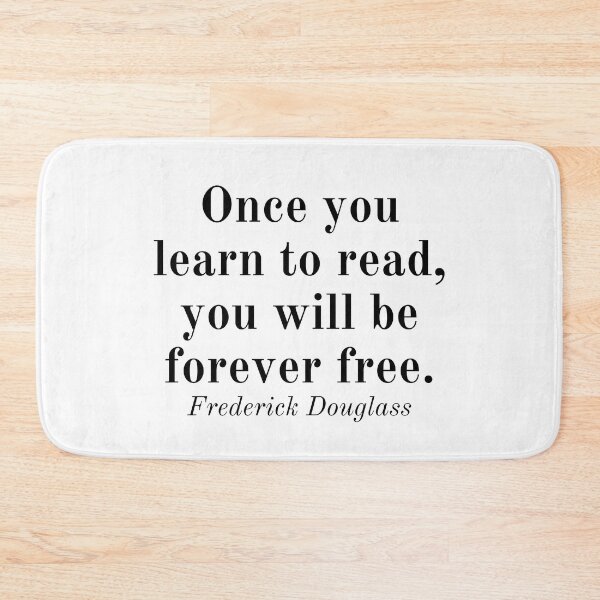 Item preview, Frederick Douglass Inspirational Phrase designed and sold by SoulQuot.