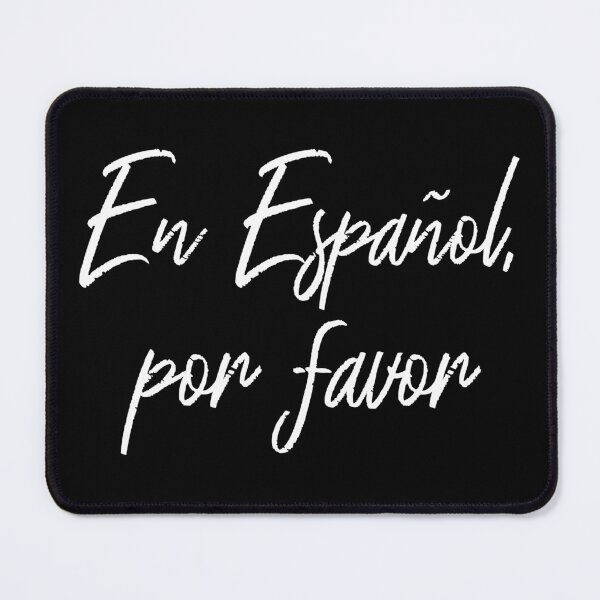 Item preview, En Espanol Por Favor III designed and sold by Lemon Pepper.