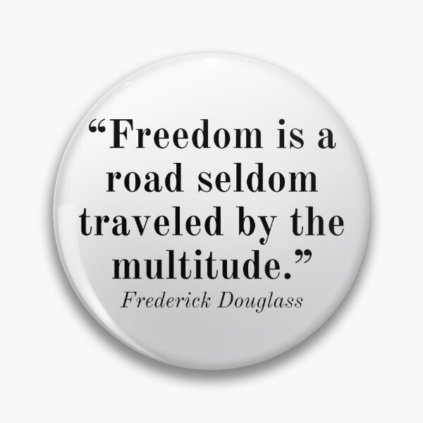 Item preview, Frederick Douglass Inspirational Quote designed and sold by SoulQuot.