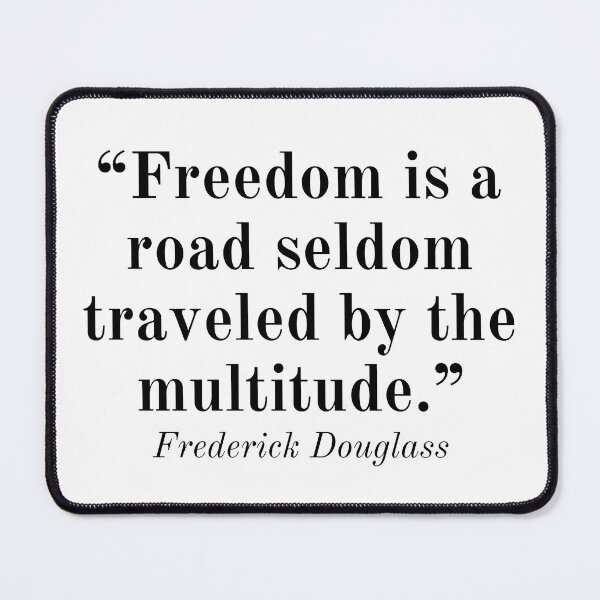 Item preview, Frederick Douglass Inspirational Quote designed and sold by SoulQuot.